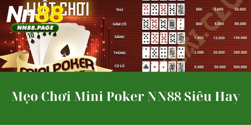 Mẹo Chơi Mini Poker NN88 Siêu Hay